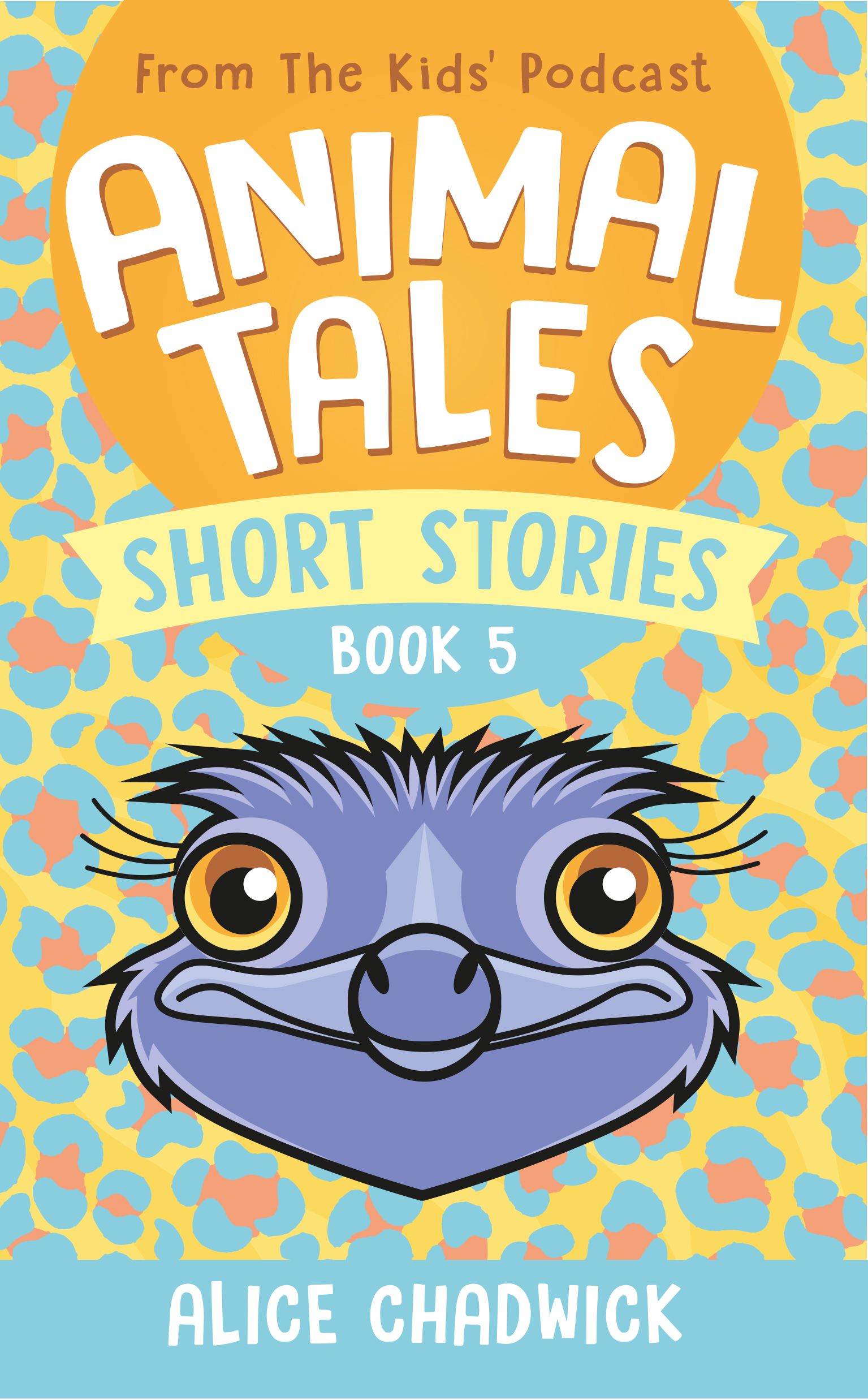 Cover for Animal Tales Short Stories Book 5 From Ceratopia Books