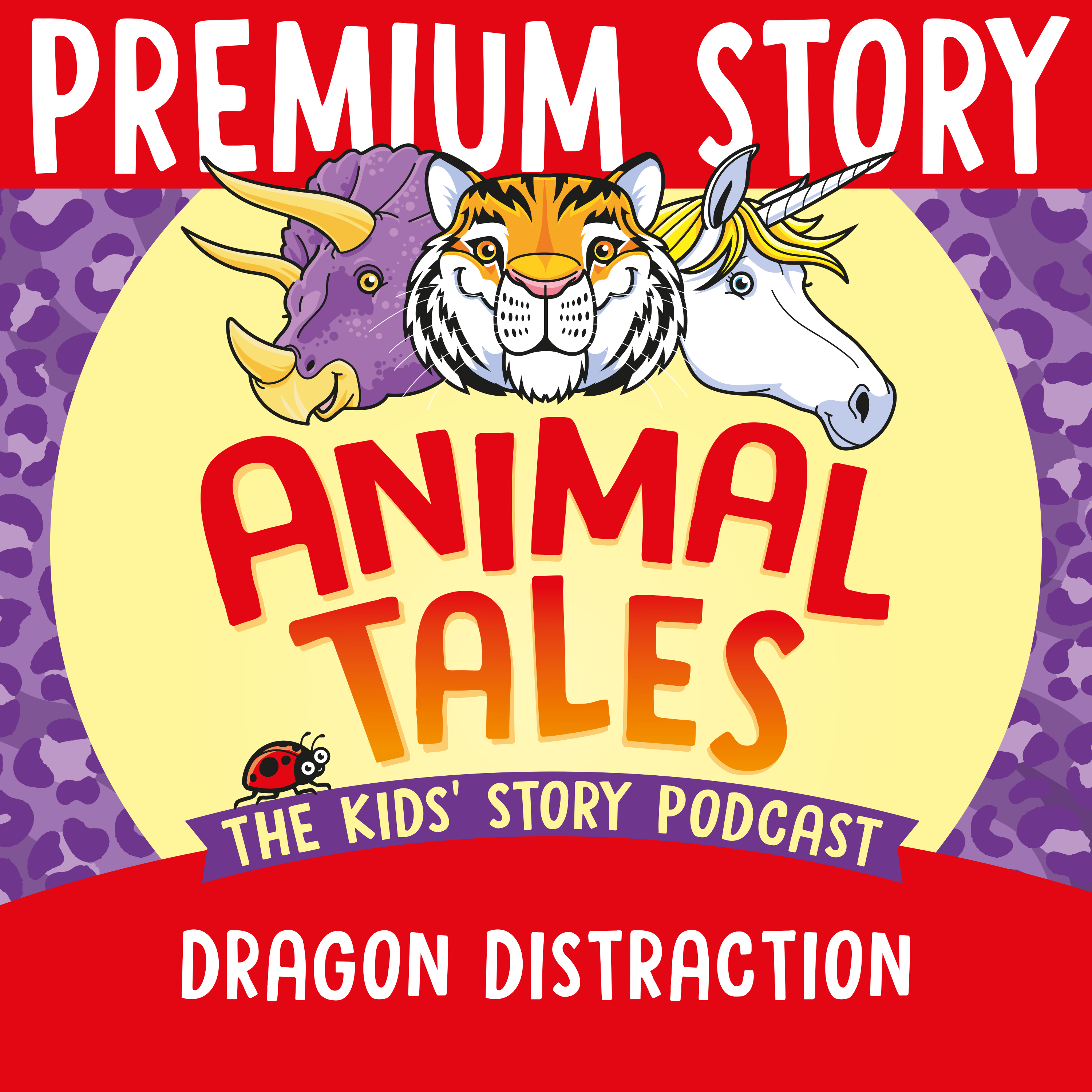 Title card for Animal Tales story Dragon Distraction
