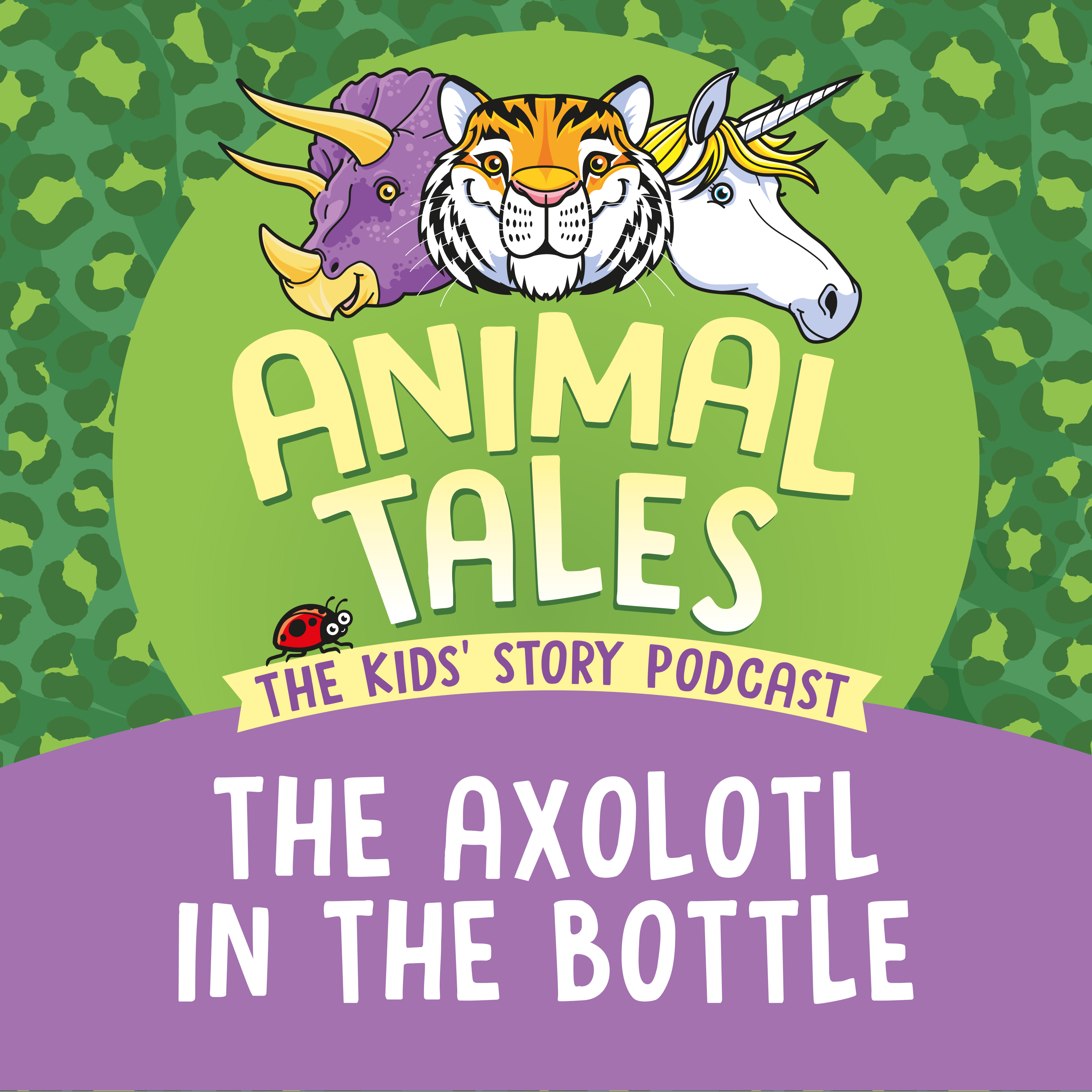 Title card for Animal Tales story The Axolotl In The Bottle