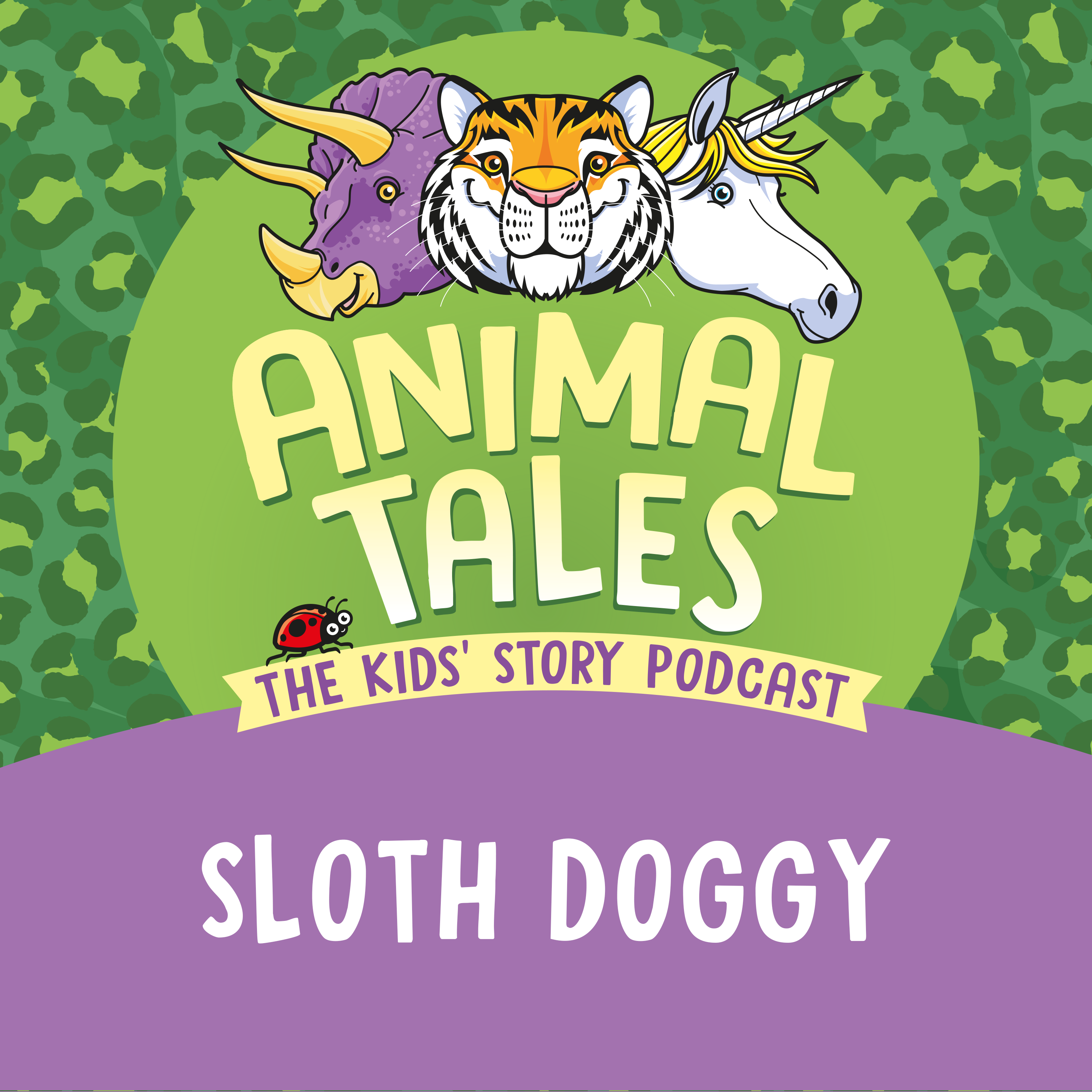Animal Tales Title Card for story Sloth Doggy