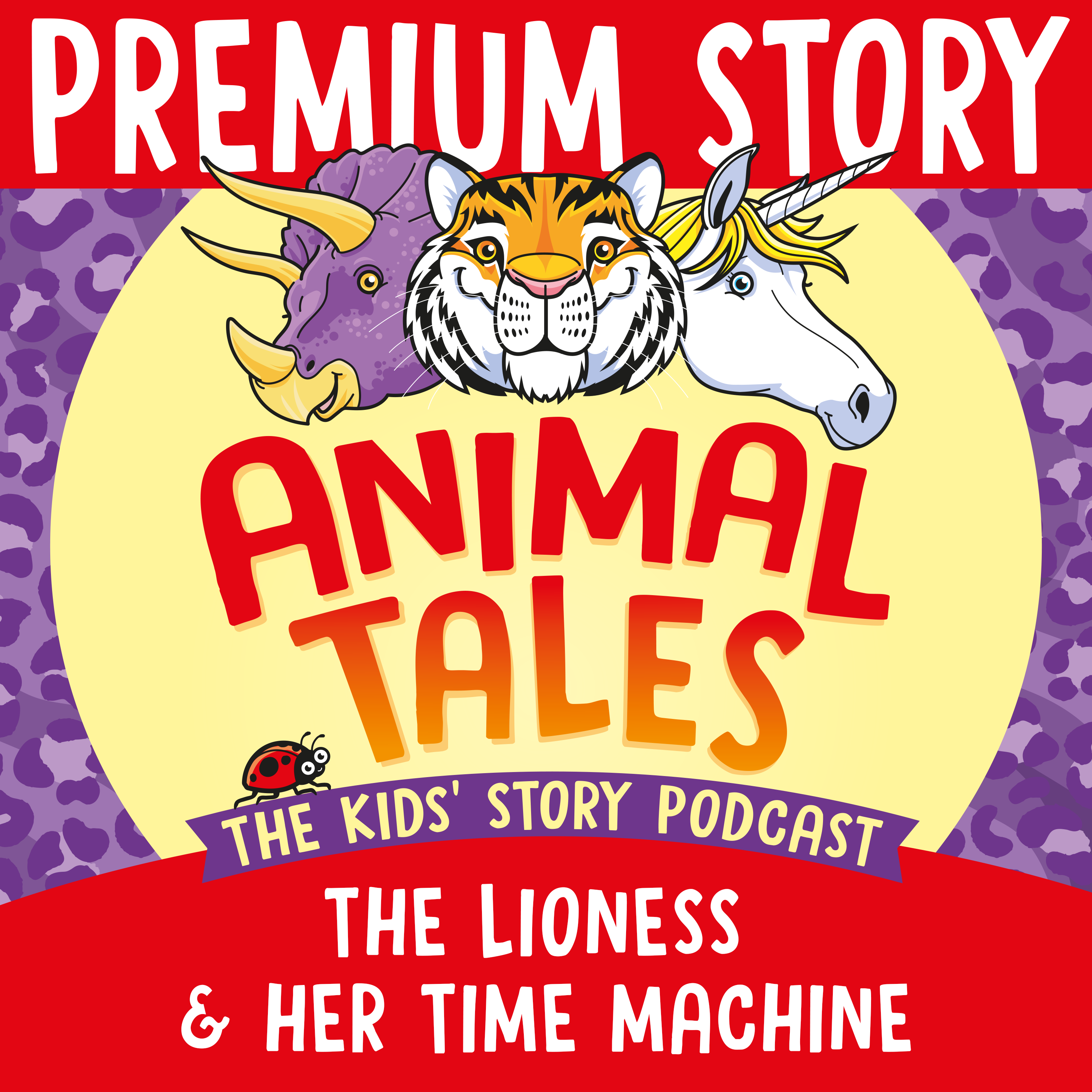 Animal Tales Title Card For The Lioness And Her Time Machine