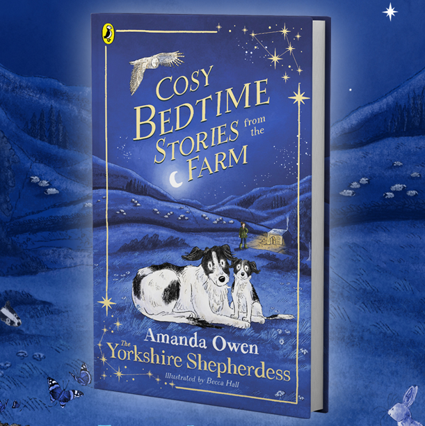 The front cover of Yorkshire Shepherdess Amanda Owen's second children's book Cosy Bedtime Stories from the Farm.