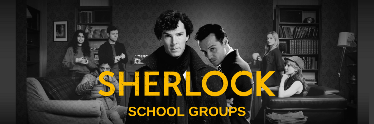 Sherlock School Groups